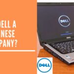 Is Dell a Chinese Company