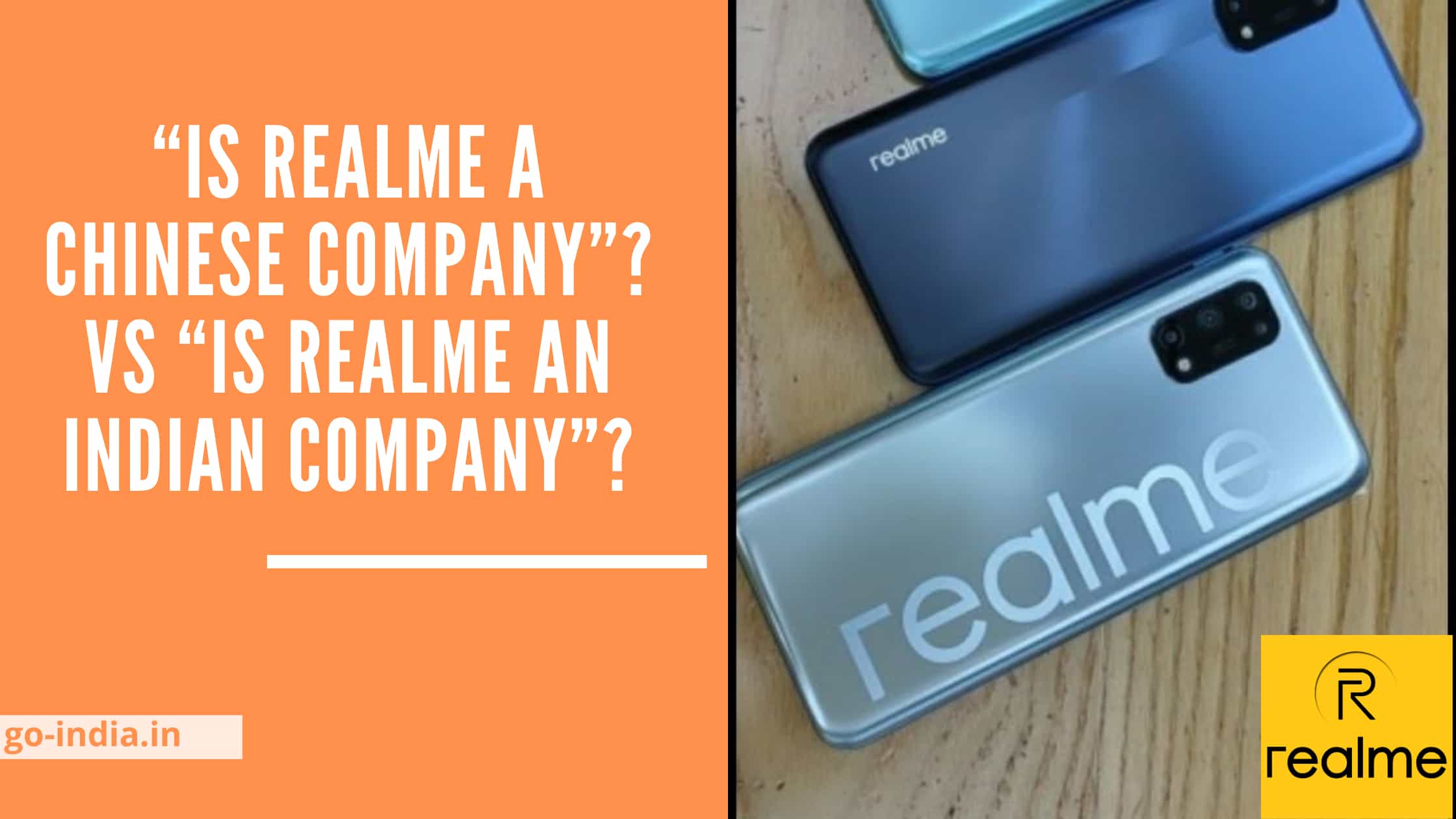 Is Realme a Chinese Company ? Is Realme Made in India?
