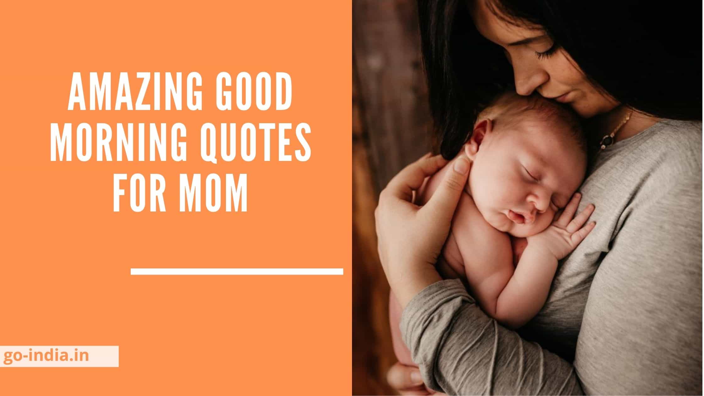 Amazing Good Morning Quotes for Mom