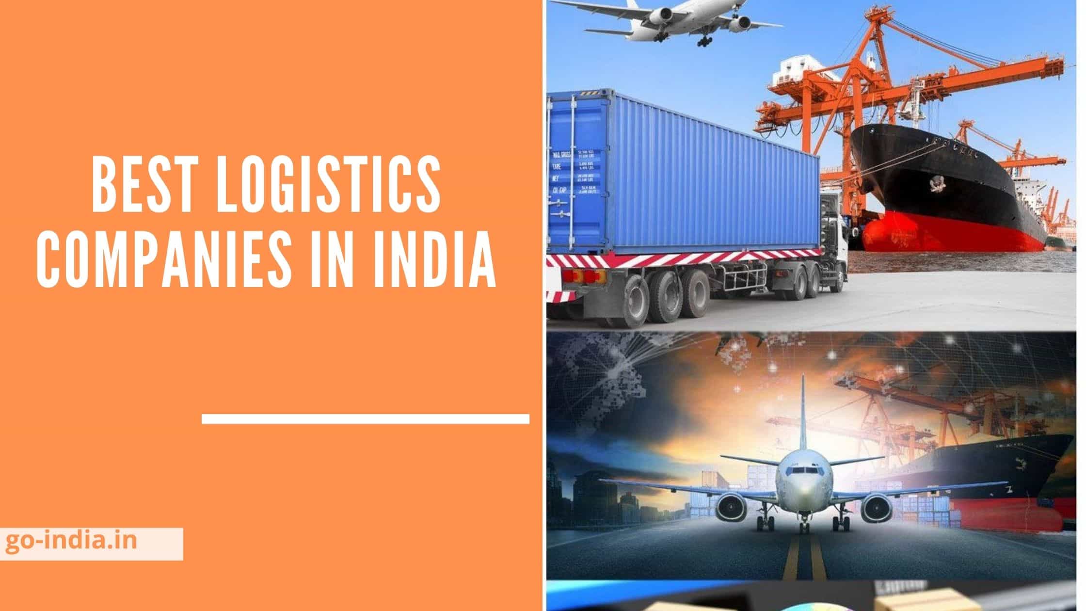 Top 10 Best Logistics Companies in India [ 2022 Updated ]