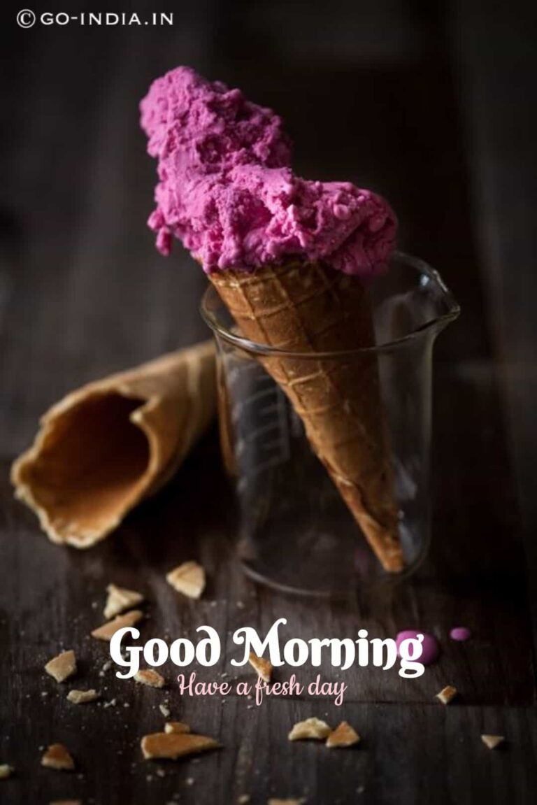 Free good morning ice creams hd images