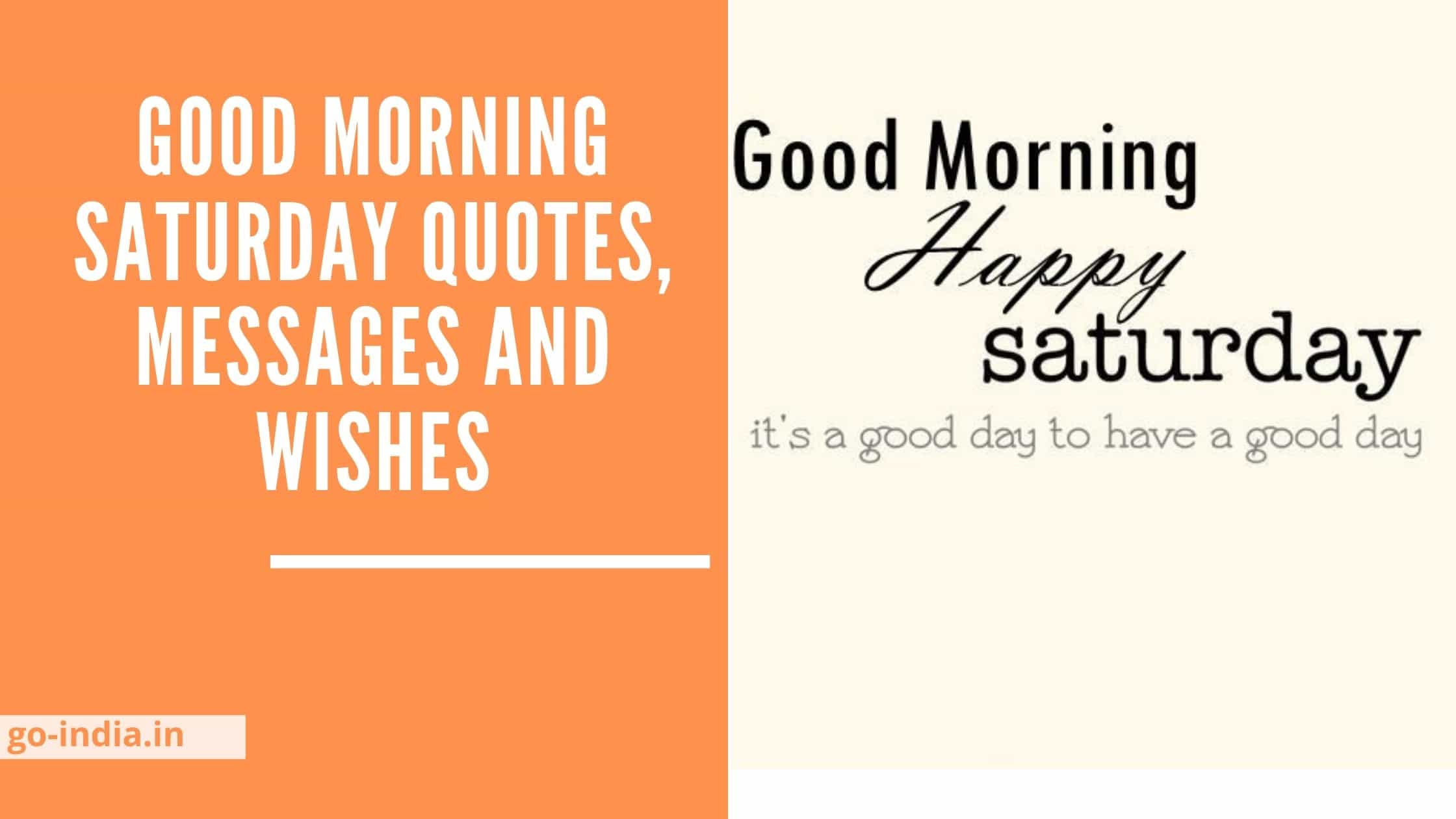121+ Good Morning Saturday Quotes, Messages and Wishes [ 2022 ]