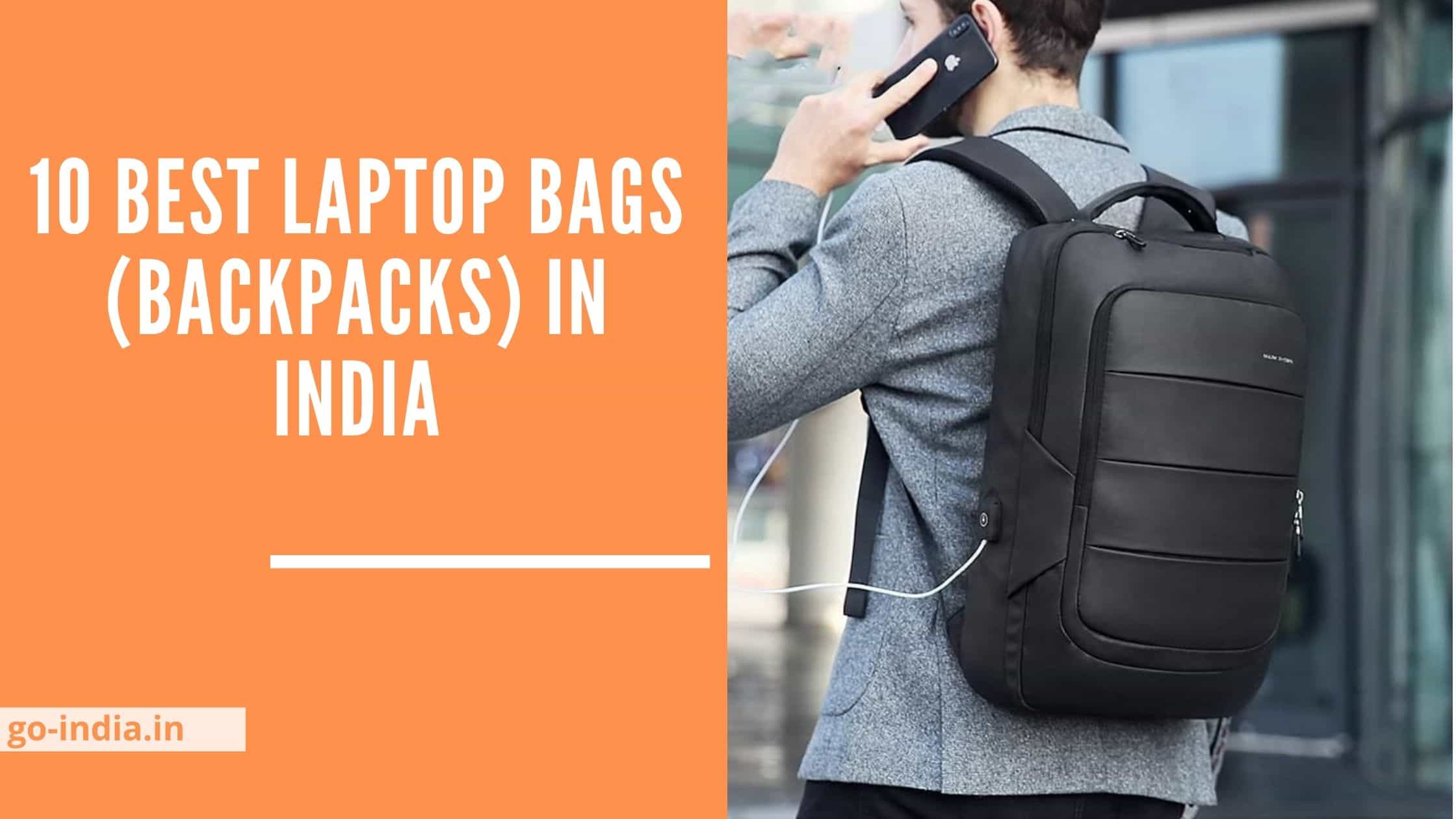 10 Best Laptop Bags (Backpacks) in India 2022