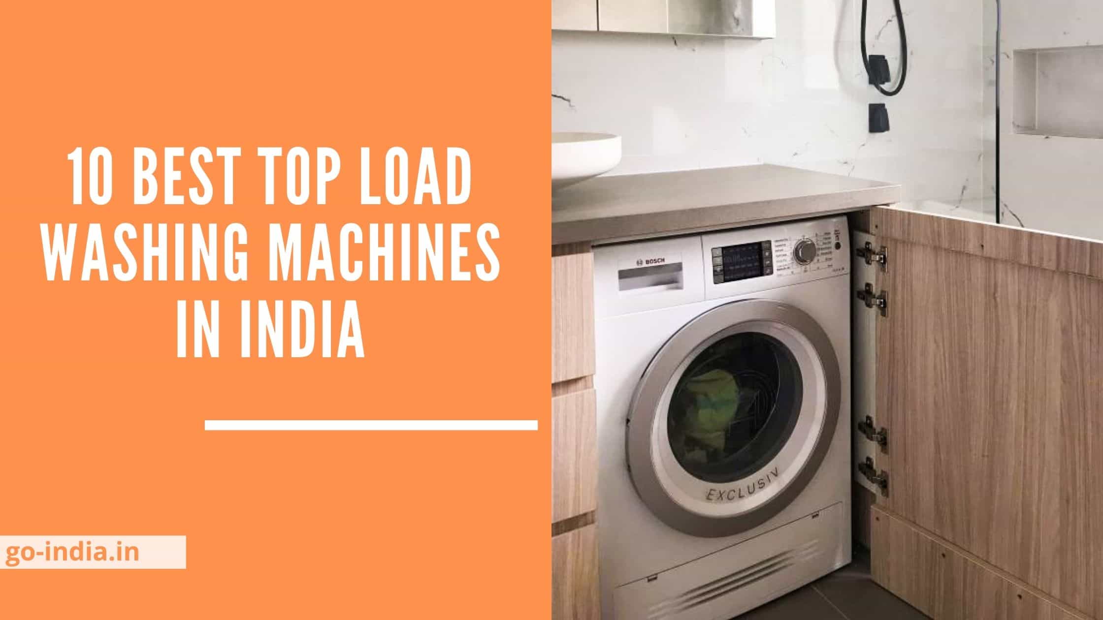 10 Best Top Load Washing Machines in India 2022 (Fully Automatic)