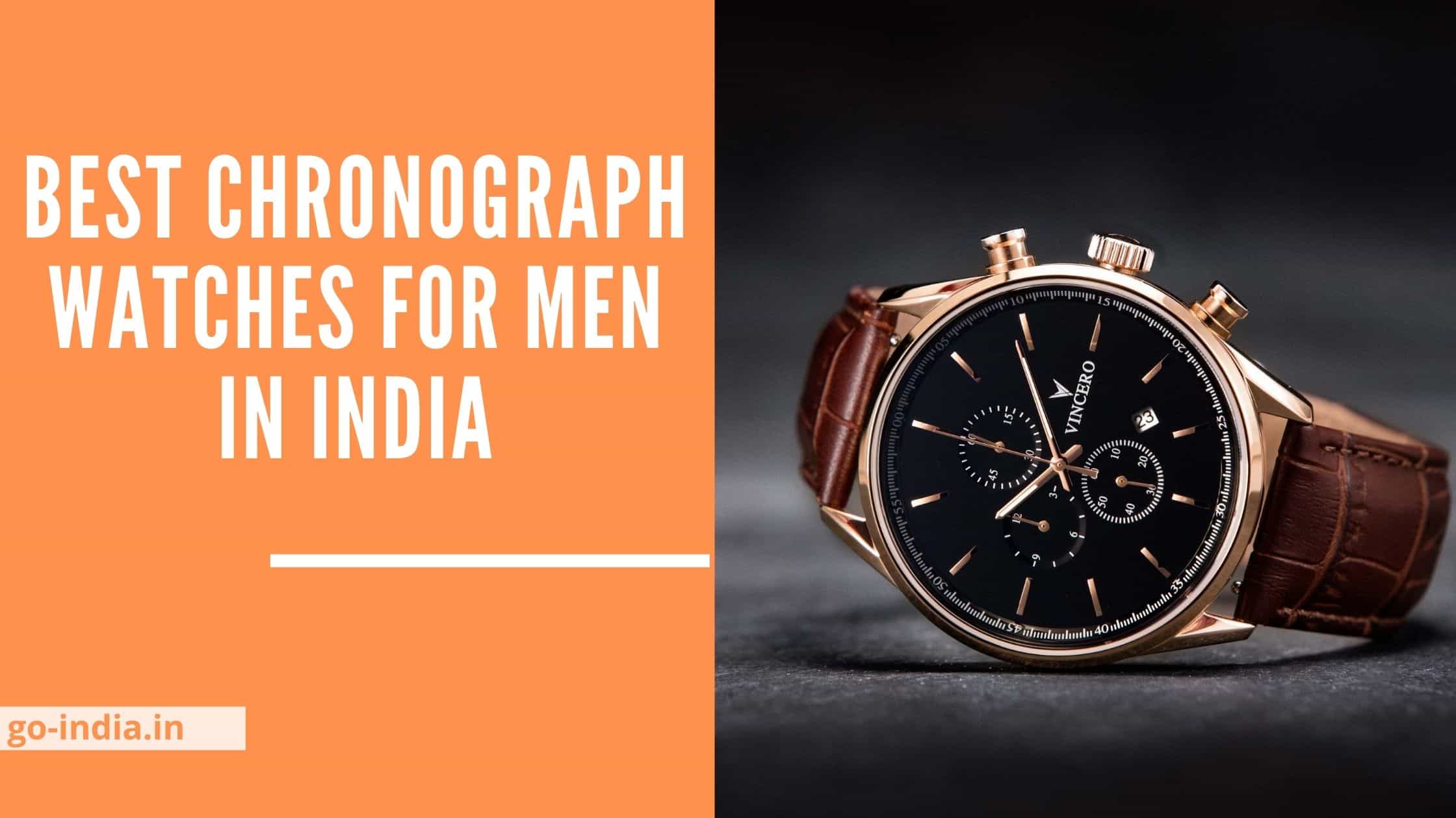 Top 10 Best Chronograph Watches for Men in India 2022