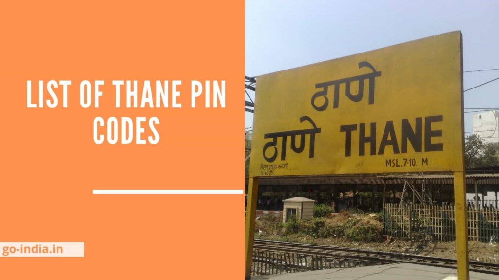 List of Thane Pin codes