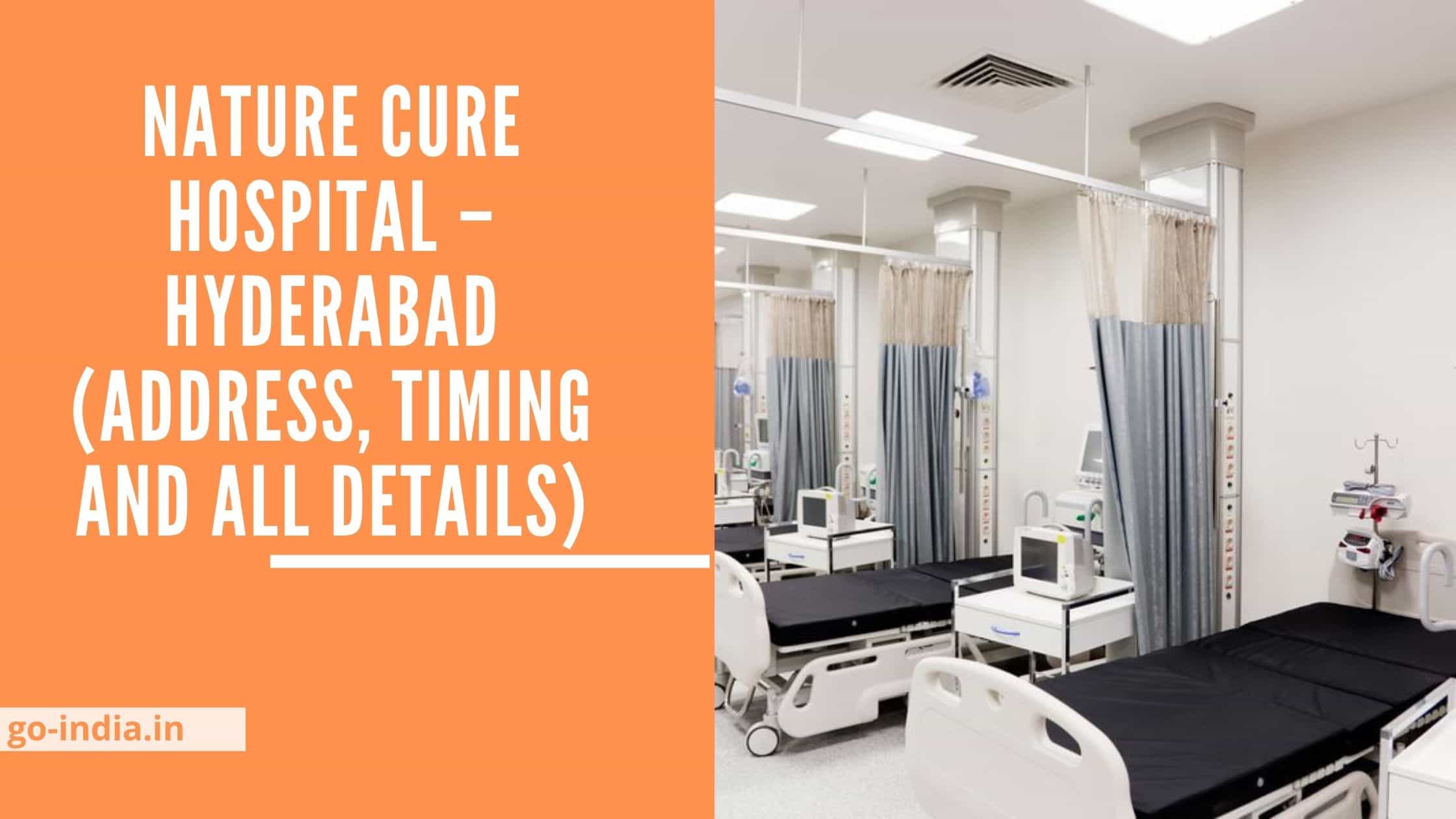 Nature Cure Hospital – Hyderabad (Address, Timing and All Details)