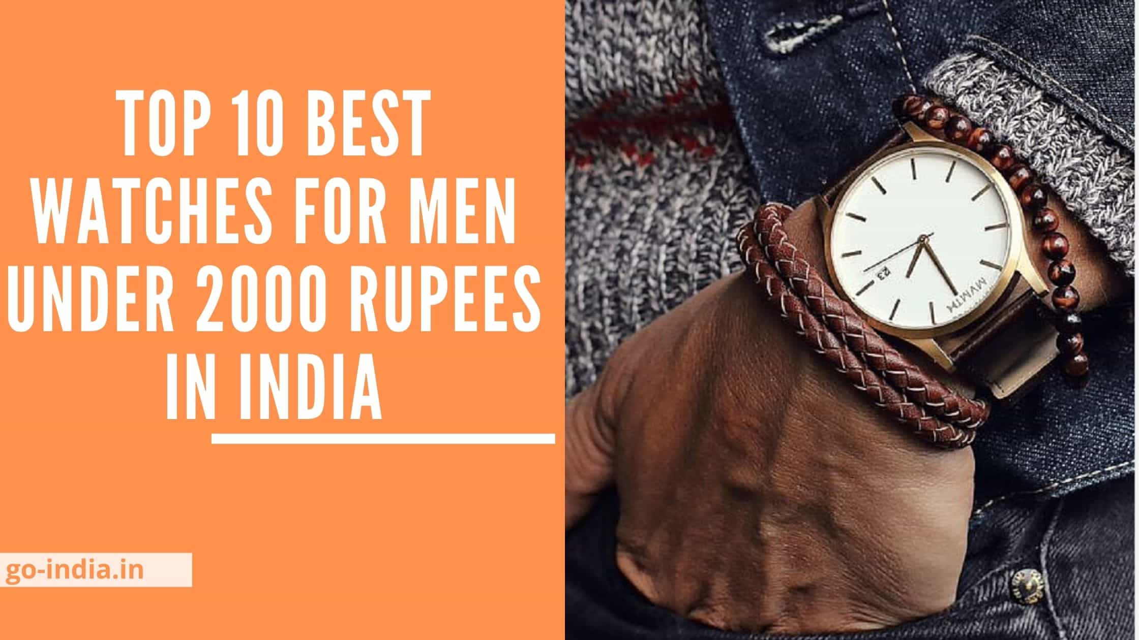 Top 10 Best Watches For Men Under 2000 Rupees in India