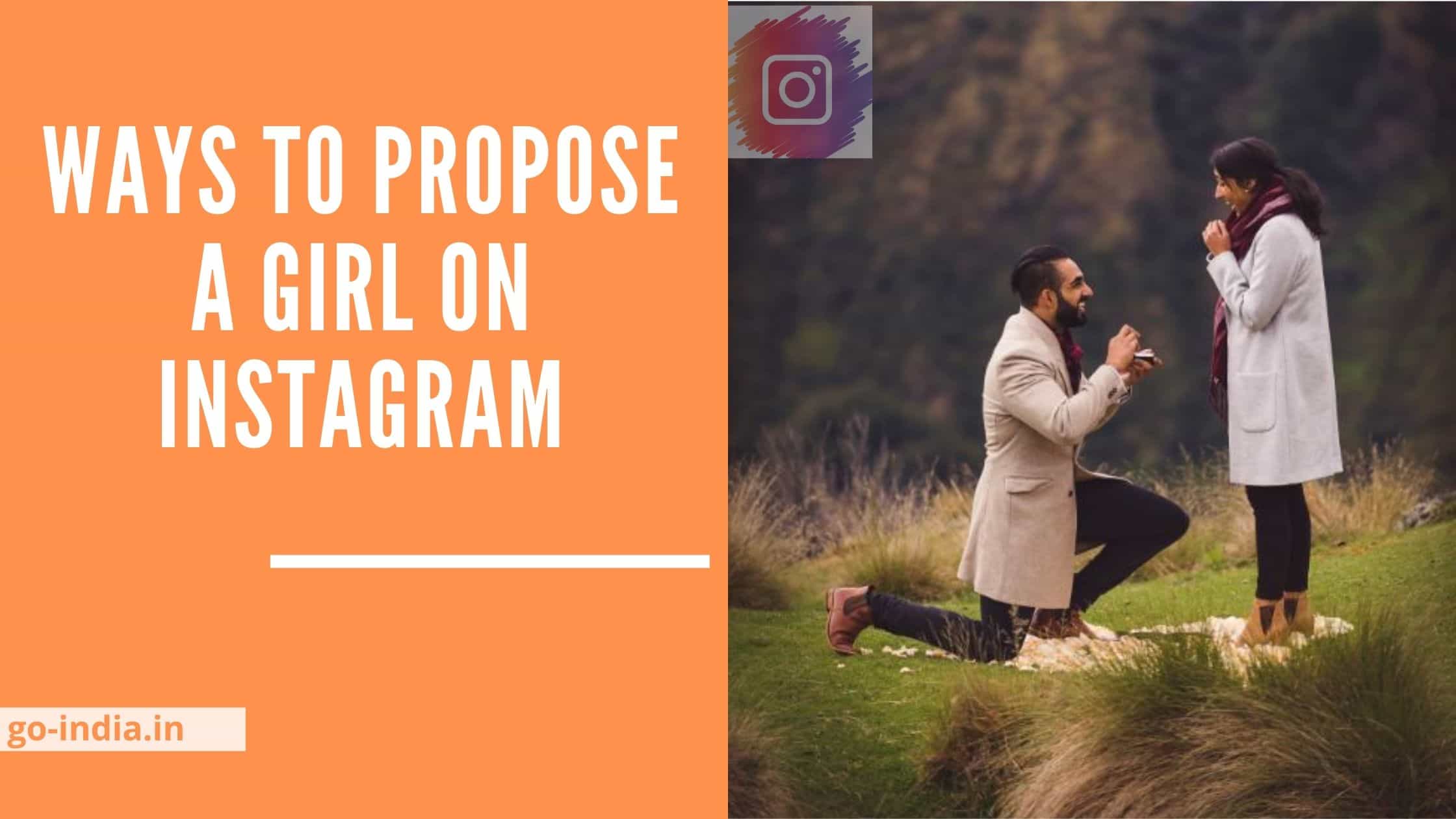 Ways to Propose a Girl on Instagram